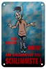 Blechschild Spruch 12x18cm Erste Nacht am Galgen ist Produktbild-Vorschau 1