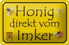 Blechschild Hinweis 18x12cm Honig direkt vom Imker Produktbild-Vorschau 2
