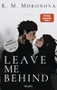 Leave Me Behind Produktbild-Vorschau 1