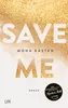 Save Me: Die Romanvorlage zur Amazon-Prime-Serie "Maxton Produktbild-Vorschau 1