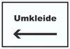 Umkleide Schild mit Text und Richtungspfeil links Ankleide Produktbild-Vorschau 1