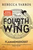 Fourth Wing – Flammengeküsst: Roman | Deluxe-Ausgabe mit Produktbild-Vorschau 1