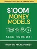 $100M Money Models: Das schnellstverkaufte Sachbuch zum Produktbild-Vorschau 3