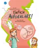 Einfach aufgeklärt! So ist das mit dem Kinderkriegen Podgląd zdjęcia produktu 1