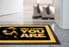 Fußmatte mit Spruch Welcome you are Film Science Fiction Produktbild-Vorschau 5
