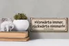 Holzschild Spruch 27x10cm vorwärts immer rückwärts nimmer Produktbild-Vorschau 5