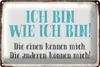 Blechschild Spruch 40x30cm ich bin so wie ich bin Produktbild-Vorschau 1