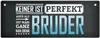 Metallschild mit Spruch: Keiner ist perfekt, aber als Produktbild-Vorschau 1