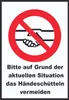Bitte auf Grund der aktuellen Situation das Hände schütteln Produktbild-Vorschau 1