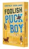 Foolish Puckboy Produktbild-Vorschau 2