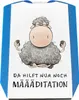 Schaf Parkscheibe mit Spruch Da hilft nur noch MÄÄÄditation Produktbild-Vorschau 1