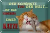Blechschild Spruch 30x20cm Schönste Ton ist Katzenschnurren Produktbild-Vorschau 1