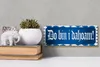 Holzschild Spruch 27x10cm Do Bin I Dahoam Produktbild-Vorschau 5