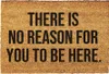 Zerbino "There Is No Reason For You To Be Here", 60 cm x 40 Anteprima dell’immagine prodotto 1