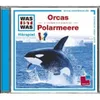 Folge 50: Orcas/Polarmeere Produktbild-Vorschau 3