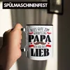 Trendation - Papa Geschenk Tasse Geburtstag Ich Hab Dich Produktbild-Vorschau 4