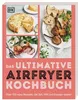 Das ultimative Airfryer Kochbuch Produktbild-Vorschau 1