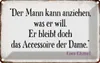 vianmo Blechschild 12x18 cm Mann kann anziehen was er will Produktbild-Vorschau 1