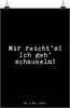 Mr. & Mrs. Panda Bild Mir reicht's! Ich geh'... DIN A4 - Produktbild-Vorschau 1