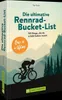 Die ultimative Rennrad-Bucket-List Produktbild-Vorschau 8