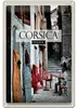 Blechschild Reise 20x30cm Corsica France Mittelmeer Urlaub Produktbild-Vorschau 1