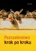 Pszczelarstwo Krok Po Kroku Podgląd zdjęcia produktu 2