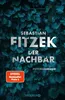 Cover: Der Nachbar (Hardcover) von Sebastian Fitzek Anteprima dell’immagine prodotto