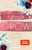 A Place to Grow Voir les images du produit 2