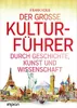 Der große Kulturführer durch Geschichte, Kunst und Anteprima dell’immagine prodotto 2