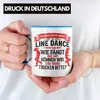 Trendation - Line Dance Tasse Geschenk Spruch Linedance Produktbild-Vorschau 2