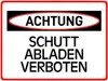 Schutt abladen verboten Warn- und Hinweisschild im modernen Produktbild-Vorschau 1