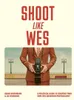 Shoot Like Wes Produktbild-Vorschau 1