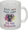 Elefant mit Sonnenbrille Glas Tasse - Ich bin elefantös Produktbild-Vorschau 1