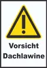 Vorsicht Dachlawine Schild A2 Rückseite selbstklebend Produktbild-Vorschau 1