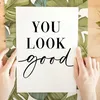 YOU LOOK GOOD Poster - Wandbild Wohnzimmer Küche Flur Produktbild-Vorschau 2