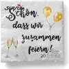 Sovie HOME Serviette "Schön, dass wir zusammen feiern/Sekt" Produktbild-Vorschau 6