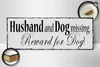 Holzschild Spruch 27x10cm Husband and Dog missing Reward Produktbild-Vorschau 3
