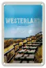 Blechschild Reise 12x18cm Westerland Gehweg am Strand Meer Produktbild-Vorschau 1