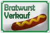 Blechschild Hinweis 18x12cm Bratwurst Verkauf Restaurant Produktbild-Vorschau 1