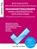 Gesundheitsfachwirte: Prüfungswissen kompakt Produktbild-Vorschau 1