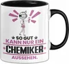 Chemiker Geschenk Tasse So Gut Kann Nur Ein Chemiker Produktbild-Vorschau 1