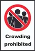 Crowding prohibited Symbol und Text Schild A6 Rückseite Produktbild-Vorschau 1
