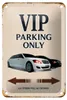 Blechschild Spruch 12x18cm VIP Parking only all others will Produktbild-Vorschau 1