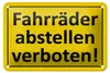Blechschild Hinweis 18x12cm Fahrräder abstellen verboten Produktbild-Vorschau 1