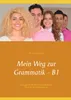 Mein Weg zur Grammatik - B1 Produktbild-Vorschau 1