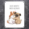 Mops Metallschild in 15x20 cm mit Spruch Dich mopst mir Produktbild-Vorschau 2