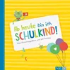 Ab heute bin ich Schulkind! Produktbild-Vorschau 1