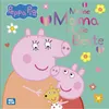 Peppa Wutz Bilderbuch: Meine Mama ist die Beste Produktbild-Vorschau 2