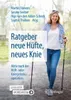 Ratgeber neue Hüfte, neues Knie Anteprima dell’immagine prodotto 1