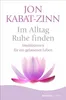 Im Alltag Ruhe finden Produktbild-Vorschau 1